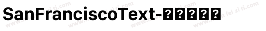 SanFranciscoText字体转换