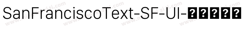 SanFranciscoText-SF-UI字体转换
