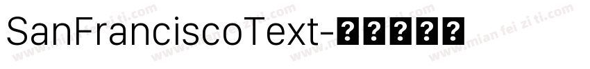 SanFranciscoText字体转换