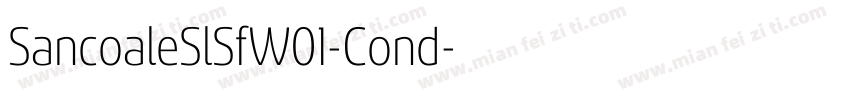 SancoaleSlSfW01-Cond字体转换