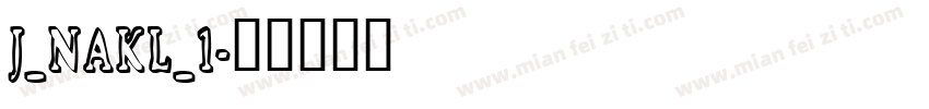 J_NAKL_1字体转换