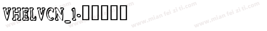 VHELVCN_1字体转换
