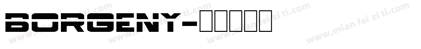 Borgeny字体转换