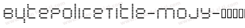 BytePoliceTitle-MojY字体转换