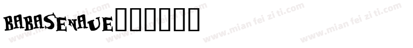 babasenaue字体转换