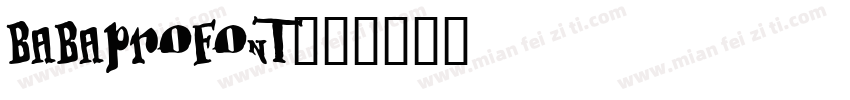 BABAPROFONT字体转换
