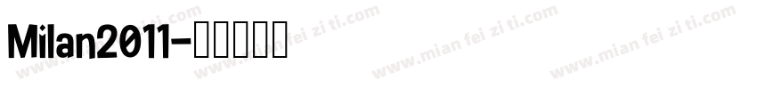 Milan2011字体转换