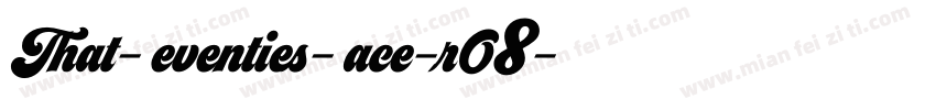That-Seventies-Face-r08字体转换