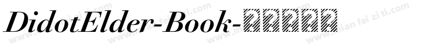 DidotElder-Book字体转换