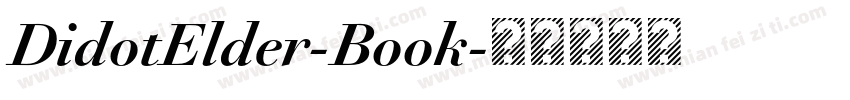 DidotElder-Book字体转换