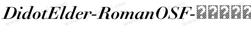 DidotElder-RomanOSF字体转换