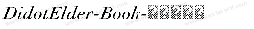 DidotElder-Book字体转换
