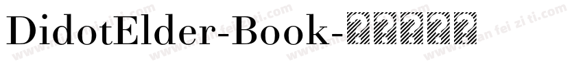 DidotElder-Book字体转换