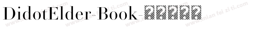 DidotElder-Book字体转换