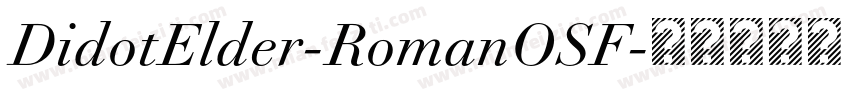 DidotElder-RomanOSF字体转换