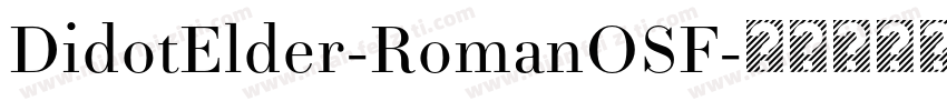 DidotElder-RomanOSF字体转换