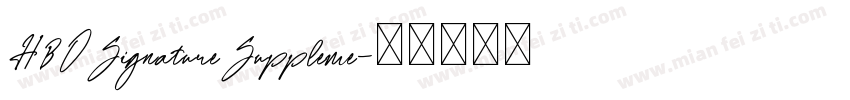 HBOSignatureSuppleme字体转换