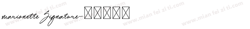marionetteSignature字体转换