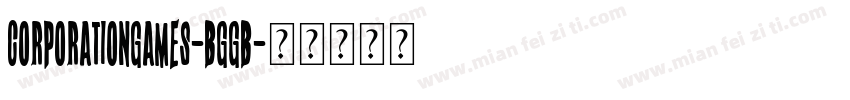 CorporationGames-BgGB字体转换