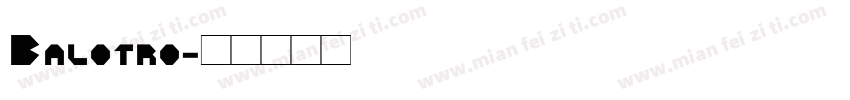 Balotro字体转换