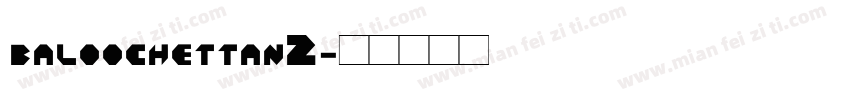 baloochettan2字体转换