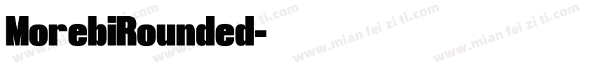 MorebiRounded字体转换
