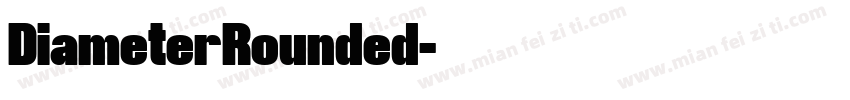 DiameterRounded字体转换