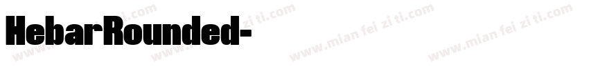 HebarRounded字体转换