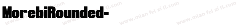 MorebiRounded字体转换