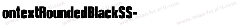 ontextRoundedBlackSS字体转换