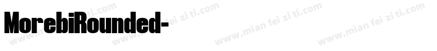 MorebiRounded字体转换
