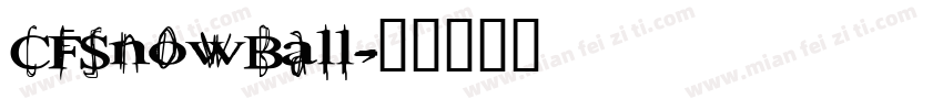 CFSnowBall字体转换
