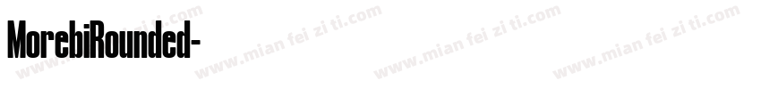 MorebiRounded字体转换