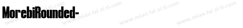 MorebiRounded字体转换