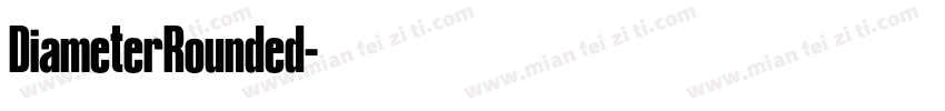 DiameterRounded字体转换