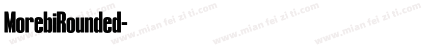 MorebiRounded字体转换