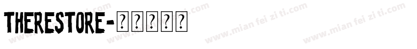 therestore字体转换