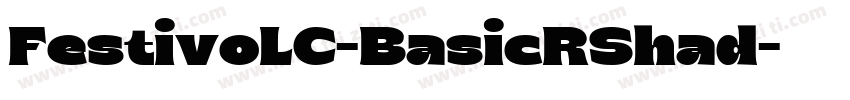 FestivoLC-BasicRShad字体转换