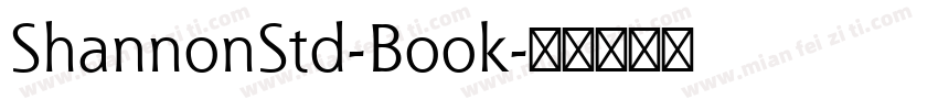 ShannonStd-Book字体转换