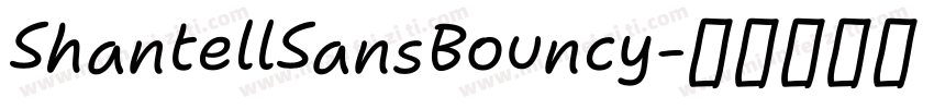 ShantellSansBouncy字体转换