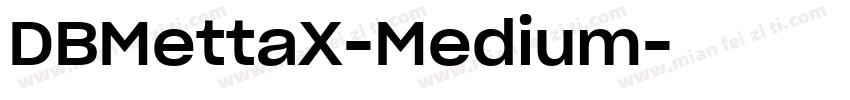 DBMettaX-Medium字体转换
