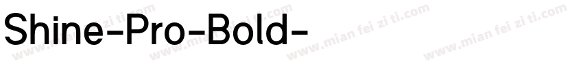 Shine-Pro-Bold字体转换