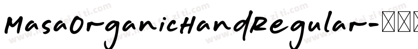 MasaOrganicHandRegular字体转换