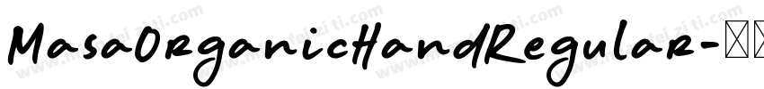 MasaOrganicHandRegular字体转换