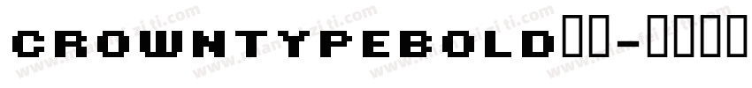 CrownTypeBold字体字体转换