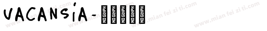 Vacansia字体转换