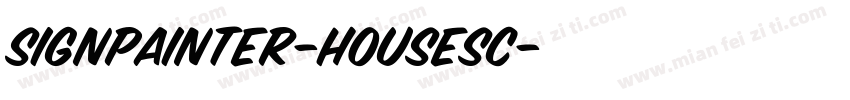 SignPainter-HouseSc字体转换
