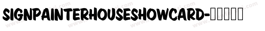 signpainterhouseshowcard字体转换
