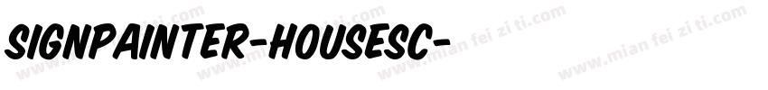 SignPainter-HouseSc字体转换