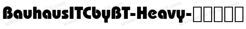 BauhausITCbyBT-Heavy字体转换